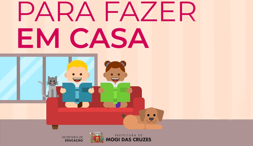 Projeto Para fazer em casa traz atividades para alunos do berçário ao ensino fundamental durante o recesso escolar. (Foto: Divulgação/PMMC)