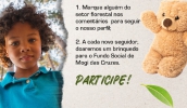 Fundo Social de Mogi receberá brinquedos pela campanha Juntos pela Floresta, da Ponsse