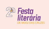 Cultura divulga programação completa da 2ª edição da Festa Literária de Mogi das Cruzes