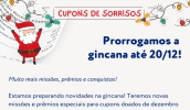 Gincana Cupons de Sorrisos, fruto da parceria entre o Fundo Social e a Soulcial, é prorrogada até o dia 20 de dezembro e vai beneficiar a associação Raios de Sol e a campanha Natal de Sorrisos