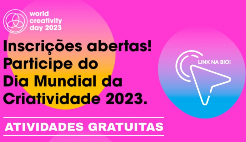 World Creativity Day 2023 será realizado a partir desta quinta-feira, ainda tem inscrições abertas e vai arrecadar alimentos não perecíveis para o Fundo Social de Mogi