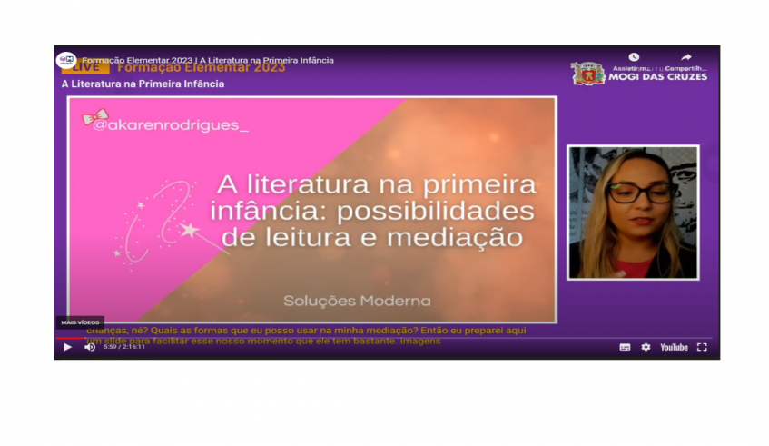 A palestra sobre a leitura na primeira infância foi ministrada pela educadora, escritora e contadora de histórias, Karen Rodrigues. (Divulgação/PMMC)