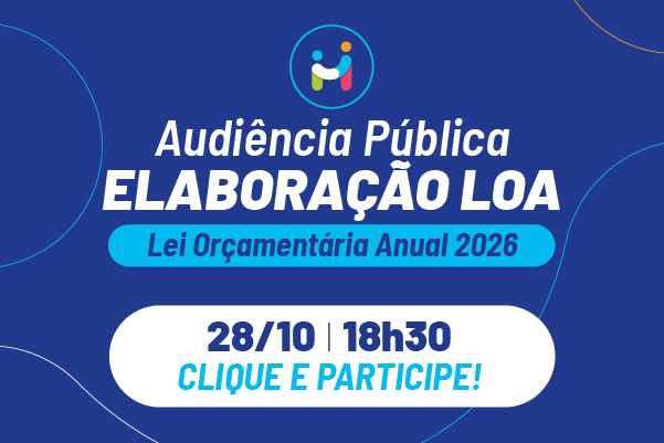 AUDIÊNCIA PÚBLICA LOA 2026