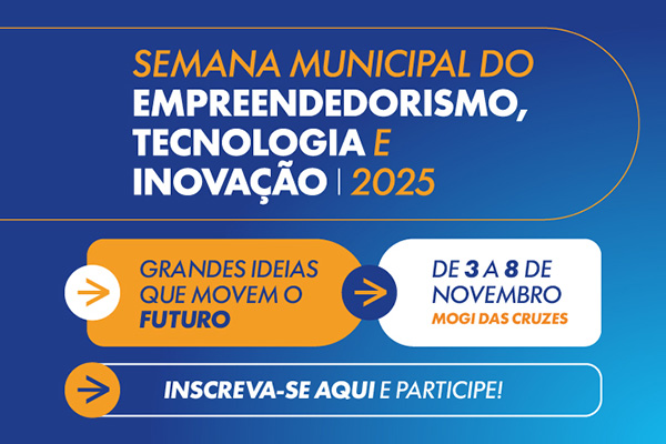 Semana do Empreendedorismo, Tecnologia e Inovação