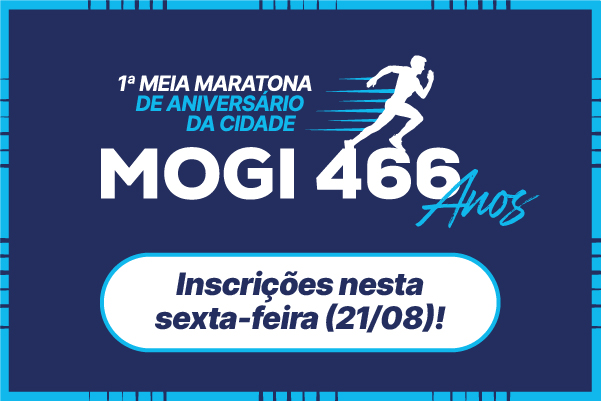 1&ordf; Meia Maratona de Anivers&aacute;rio da Cidade - Mogi 466 anos